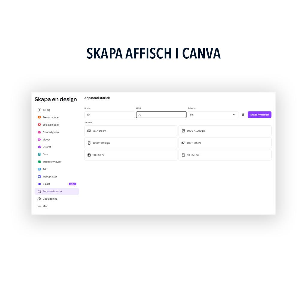 Skapa affisch i rätt storlek i Canva